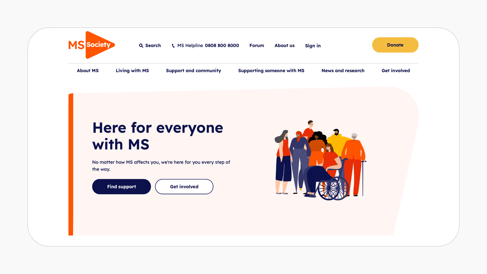 Screen shot of MS Society's home page showing a simple featured section with two options, Find support and Get involved.